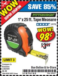 Harbor Freight Coupon 1" X 25 FT. TAPE MEASURE Lot No. 69080/69030/69031 Expired: 3/23/21 - $0.98