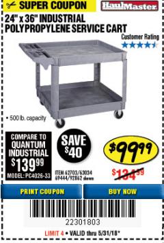 Harbor Freight Coupon 24" X 36" TWO SHELF INDUSTRIAL POLYPROPYLENE SERVICE CART Lot No. 69444/62703/92862 Expired: 5/31/18 - $99.99