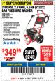 Harbor Freight Coupon 3100 PSI, 2.8 GPM 6.5 HP (212 CC) GAS POWERED PRESSURE WASHERS WITH 25 FT. HOSE Lot No. 62200/62214 Expired: 11/5/17 - $349.99