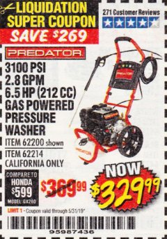 Harbor Freight Coupon 3100 PSI, 2.8 GPM 6.5 HP (212 CC) GAS POWERED PRESSURE WASHERS WITH 25 FT. HOSE Lot No. 62200/62214 Expired: 5/31/19 - $329.99