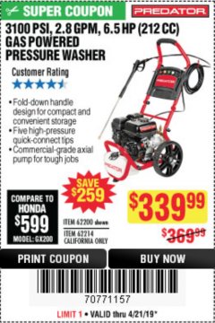 Harbor Freight Coupon 3100 PSI, 2.8 GPM 6.5 HP (212 CC) GAS POWERED PRESSURE WASHERS WITH 25 FT. HOSE Lot No. 62200/62214 Expired: 4/21/19 - $339.99
