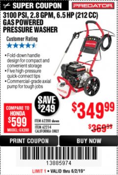Harbor Freight Coupon 3100 PSI, 2.8 GPM 6.5 HP (212 CC) GAS POWERED PRESSURE WASHERS WITH 25 FT. HOSE Lot No. 62200/62214 Expired: 6/2/19 - $349.99