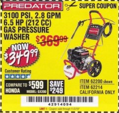 Harbor Freight Coupon 3100 PSI, 2.8 GPM 6.5 HP (212 CC) GAS POWERED PRESSURE WASHERS WITH 25 FT. HOSE Lot No. 62200/62214 Expired: 11/2/19 - $349.99