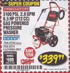 Harbor Freight Coupon 3100 PSI, 2.8 GPM 6.5 HP (212 CC) GAS POWERED PRESSURE WASHERS WITH 25 FT. HOSE Lot No. 62200/62214 Expired: 8/31/19 - $339.99
