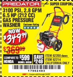 Harbor Freight Coupon 3100 PSI, 2.8 GPM 6.5 HP (212 CC) GAS POWERED PRESSURE WASHERS WITH 25 FT. HOSE Lot No. 62200/62214 Expired: 2/4/20 - $349.99