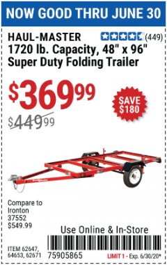 Harbor Freight Coupon 1720 LB. CAPACITY 4 FT. X 8 FT. SUPER DUTY UTILITY TRAILER Lot No. 62647/62671/64653 Expired: 6/30/20 - $369.99