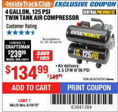Harbor Freight ITC Coupon 2 HP, 4 GALLON 125 PSI TWIN TANK OIL AIR COMPRESSOR Lot No. 62763/60567 Expired: 9/10/19 - $134.99