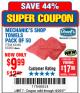 Harbor Freight Coupon MECHANIC'S SHOP TOWELS PACK OF 50 Lot No. 46163/61837/61878/69649/68442 Expired: 12/25/17 - $9.99