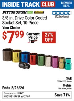 Harbor Freight Coupon PITTSBURGH PRO 3/8 IN. DRIVE METRIC COLOR-CODED SOCKET SET, 10-PIECE Lot No. 61292/93260/61339 Valid: 12/31/69 - 2/26/26 - $7.99