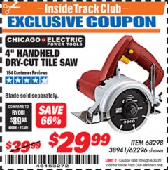Harbor Freight ITC Coupon 4 IN. HANDHELD DRY-CUT TILE SAW Lot No. 61417/62296/68298 Expired: 4/30/20 - $29.99