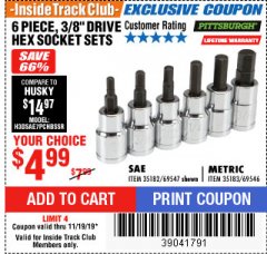 Harbor Freight ITC Coupon PITTSBURGH 3/8 IN. DRIVE HEX SOCKET SET, 6-PIECE Lot No. 69546/69547 Expired: 11/19/19 - $4.99