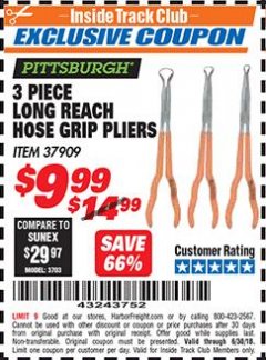 Harbor Freight ITC Coupon 3 PIECE LONG REACH HOSE GRIP PLIERS Lot No. 37909 Expired: 6/30/18 - $9.99