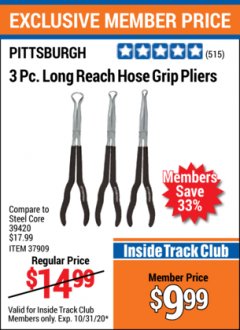 Harbor Freight ITC Coupon 3 PIECE LONG REACH HOSE GRIP PLIERS Lot No. 37909 Expired: 10/31/20 - $9.99