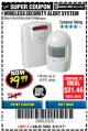 Harbor Freight Coupon WIRELESS SECURITY ALERT SYSTEM Lot No. 61910 / 62447 / 90368 Expired: 8/31/17 - $9.99