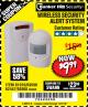 Harbor Freight Coupon WIRELESS SECURITY ALERT SYSTEM Lot No. 61910 / 62447 / 90368 Expired: 1/27/18 - $9.99