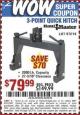 Harbor Freight Coupon 3-POINT QUICK HITCH Lot No. 97214 Expired: 8/27/15 - $79.99