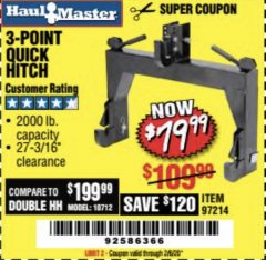 Harbor Freight Coupon 3-POINT QUICK HITCH Lot No. 97214 Expired: 2/6/20 - $79.99