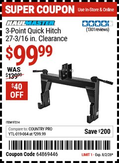 Harbor Freight Coupon HAUL-MASTER 3-POINT QUICK HITCH - 27-3/16 IN. CLEARANCE Lot No. 97214 Expired: 8/2/26 - $99.99