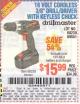 Harbor Freight Coupon 18 VOLT CORDLESS 3/8" DRILL/DRIVER WITH KEYLESS CHUCK Lot No. 68239/69651/62868/62873 Expired: 6/1/15 - $15.99