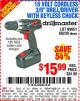 Harbor Freight Coupon 18 VOLT CORDLESS 3/8" DRILL/DRIVER WITH KEYLESS CHUCK Lot No. 68239/69651/62868/62873 Expired: 8/26/15 - $15.99