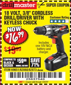 Harbor Freight Coupon 18 VOLT CORDLESS 3/8" DRILL/DRIVER WITH KEYLESS CHUCK Lot No. 68239/69651/62868/62873 Expired: 1/1/19 - $16.99