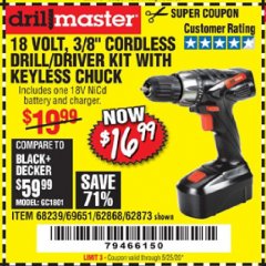 Harbor Freight Coupon 18 VOLT CORDLESS 3/8" DRILL/DRIVER WITH KEYLESS CHUCK Lot No. 68239/69651/62868/62873 Expired: 6/30/20 - $16.99