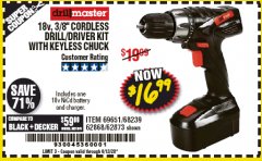 Harbor Freight Coupon 18 VOLT CORDLESS 3/8" DRILL/DRIVER WITH KEYLESS CHUCK Lot No. 68239/69651/62868/62873 Expired: 6/30/20 - $16.99