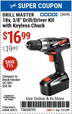 Harbor Freight Coupon 18 VOLT CORDLESS 3/8" DRILL/DRIVER WITH KEYLESS CHUCK Lot No. 68239/69651/62868/62873 Expired: 7/31/20 - $16.99