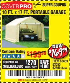 Harbor Freight Coupon COVERPRO 10 FT. X 17 FT. PORTABLE GARAGE Lot No. 62859, 63055, 62860 Expired: 12/9/18 - $169.99