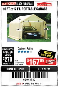 Harbor Freight Coupon COVERPRO 10 FT. X 17 FT. PORTABLE GARAGE Lot No. 62859, 63055, 62860 Expired: 12/2/18 - $167.99