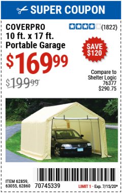 Harbor Freight Coupon COVERPRO 10 FT. X 17 FT. PORTABLE GARAGE Lot No. 62859, 63055, 62860 Expired: 7/15/20 - $169.99