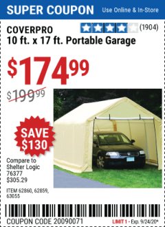 Harbor Freight Coupon COVERPRO 10 FT. X 17 FT. PORTABLE GARAGE Lot No. 62859, 63055, 62860 Expired: 9/24/20 - $174.99
