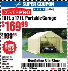 Harbor Freight Coupon COVERPRO 10 FT. X 17 FT. PORTABLE GARAGE Lot No. 62859, 63055, 62860 Expired: 2/5/21 - $169.99