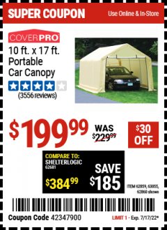 Harbor Freight Coupon COVERPRO 10 FT. X 17 FT. PORTABLE GARAGE Lot No. 62859, 63055, 62860 Expired: 7/17/22 - $199.99