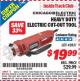 Harbor Freight ITC Coupon HEAVY DUTY ELECTRIC CUT OUT TOOL Lot No. 42831 Expired: 8/31/15 - $19.99