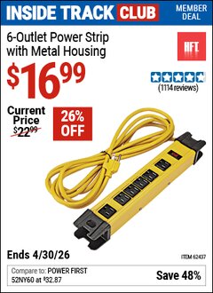 Harbor Freight Coupon HFT 6-OUTLET POWER STRIP WITH METAL HOUSING, YELLOW Lot No. 62437 Valid: 12/31/69 - 4/30/26 - $16.99