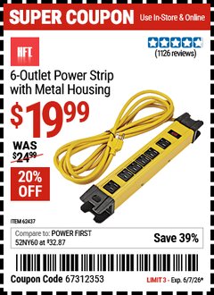 Harbor Freight Coupon HFT 6-OUTLET POWER STRIP WITH METAL HOUSING, YELLOW Lot No. 62437 Valid Thru: 6/7/26 - $19.99