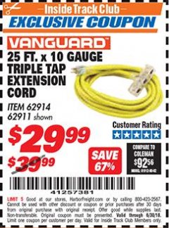 Harbor Freight ITC Coupon 25 FT X 10 GAUGE TRIPLE TAP EXTENSION CORD Lot No. 62914/61993/62911 Expired: 6/30/18 - $29.99