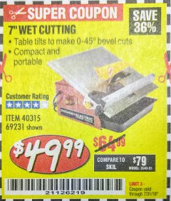 Harbor Freight Coupon 7" PORTABLE WET CUT TILE SAW Lot No. 40315/69231 Expired: 7/31/18 - $49.99