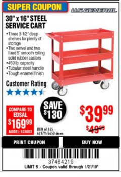 Harbor Freight Coupon U.S. GENERAL 30 IN. X 16 IN. THREE SHELF STEEL SERVICE CART, RED Lot No. 62179/6650/61165 Expired: 1/21/19 - $39.99