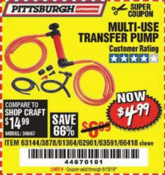 Harbor Freight Coupon MULTI-USE TRANSFER PUMP Lot No. 63144/63591/61364/62961/66418 Expired: 6/15/19 - $4.99