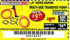Harbor Freight Coupon MULTI-USE TRANSFER PUMP Lot No. 63144/63591/61364/62961/66418 Expired: 6/30/20 - $3.99
