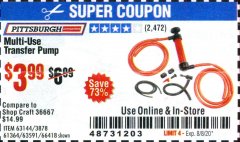 Harbor Freight Coupon MULTI-USE TRANSFER PUMP Lot No. 63144/63591/61364/62961/66418 Expired: 8/8/20 - $3.99