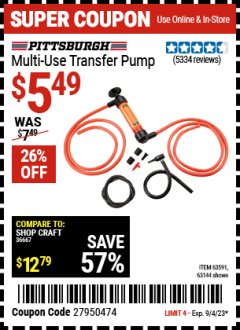 Harbor Freight Coupon PITTSBURGH AUTOMOTIVE MULTI-USE TRANSFER PUMP Lot No. 63144 Expired: 9/4/23 - $5.49