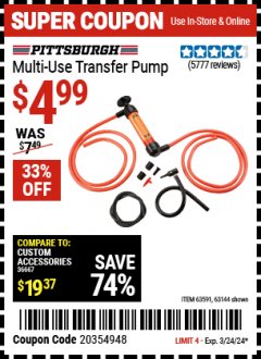 Harbor Freight Coupon PITTSBURGH AUTOMOTIVE MULTI-USE TRANSFER PUMP Lot No. 63144 Expired: 3/22/24 - $4.99