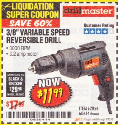 Harbor Freight Coupon 3/8 IN. VARIABLE SPEED REVERSIBLE DRILL Lot No. 60614/62856 Expired: 6/30/18 - $11.99