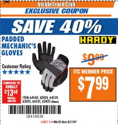 Harbor Freight ITC Coupon PADDED MECHANICS GLOVES Lot No. 62424/62423/62425 Expired: 8/7/18 - $7.99