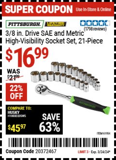 Harbor Freight Coupon PITTSBURGH 3/8 IN. DRIVE SAE AND METRIC HIGH-VISIBILITY SOCKET SET, 21-PIECE Lot No. 61954 Expired: 3/24/24 - $16.99