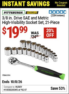 Harbor Freight Coupon PITTSBURGH 3/8 IN. DRIVE SAE AND METRIC HIGH-VISIBILITY SOCKET SET, 21-PIECE Lot No. 61954 Valid Thru: 10/8/26 - $19.99