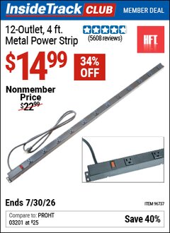 Harbor Freight ITC Coupon HFT 12-OUTLET, 4 FT. METAL POWER STRIP Lot No. 96737 Valid Thru: 7/30/26 - $14.99